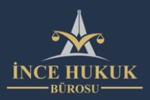 İNCE HUKUK - AV. AHMET İNCE